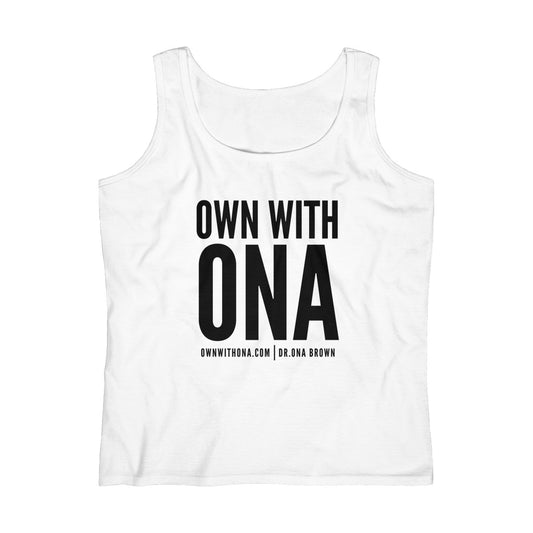 "Own With Ona" Women's Lightweight Tank Top