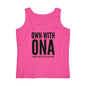 "Own With Ona" Women's Lightweight Tank Top